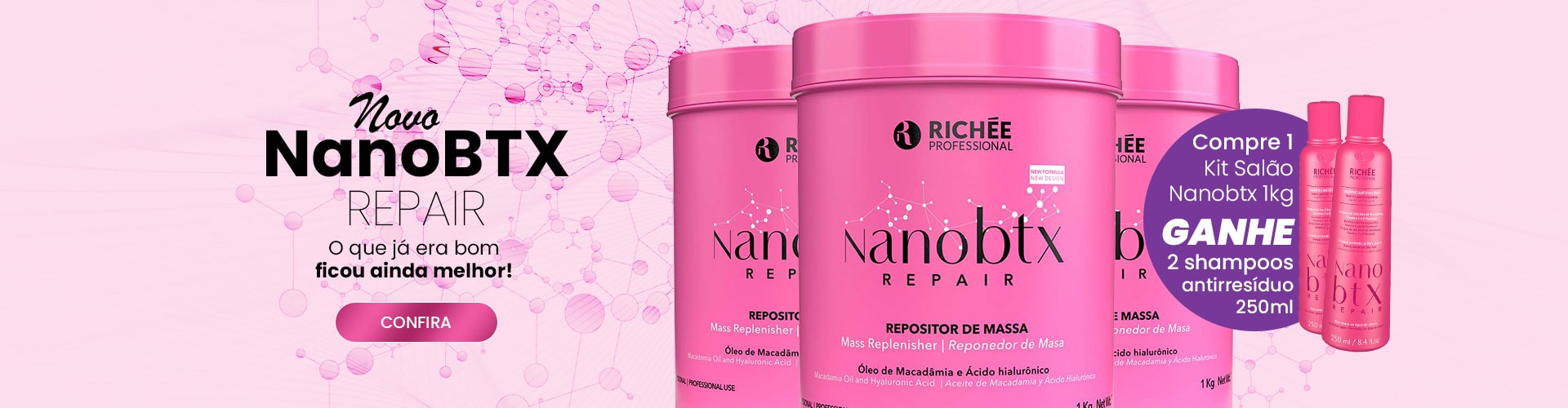 Novo Nanobtx Repair com brindes exclusivos